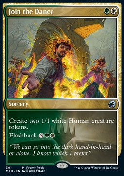 Join the Dance⁣ - Innistrad: Midnight Hunt: Promos⁣ (Uncommon)⁣ [391]