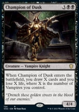 Champion of Dusk⁣ - Commander: Innistrad: Crimson Vow⁣ (Rare)⁣ [124]