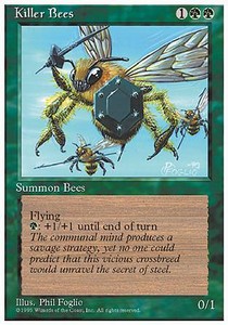 Killer Bees⁣ - Fourth Edition⁣ (Uncommon)