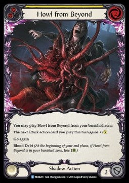Howl from Beyond (Yellow) (Normal)⁣ - Monarch - First⁣ (Rare)⁣ [MON201]