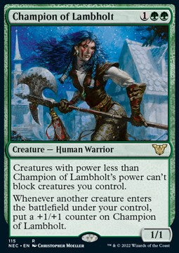 Champion of Lambholt⁣ - Commander: Kamigawa: Neon Dynasty⁣ (Rare)⁣ [115]