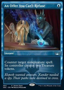 An Offer You Can't Refuse⁣ - Streets of New Capenna: Promos⁣ (Uncommon)⁣ [464]