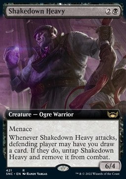 Shakedown Heavy⁣ - Streets of New Capenna: Extras⁣ (Rare)⁣ [421]
