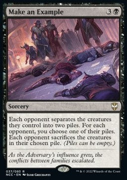 Make an Example⁣ - Commander: Streets of New Capenna⁣ (Rare)⁣ [37]