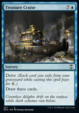 Treasure Cruise⁣ - Commander: Streets of New Capenna⁣ (Common)⁣ [237]
