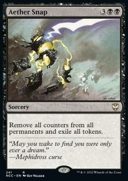 Aether Snap⁣ - Commander: Streets of New Capenna⁣ (Rare)⁣ [241]