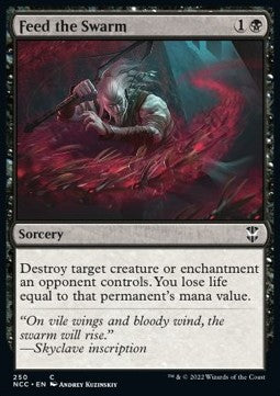 Feed the Swarm⁣ - Commander: Streets of New Capenna⁣ (Common)⁣ [250]
