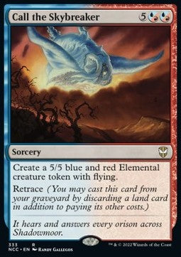 Call the Skybreaker⁣ - Commander: Streets of New Capenna⁣ (Rare)⁣ [333]