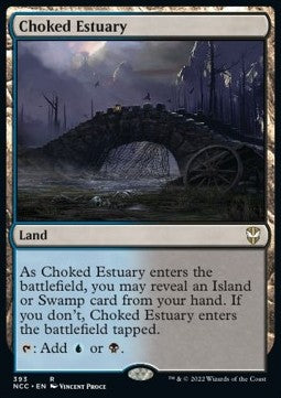Choked Estuary⁣ - Commander: Streets of New Capenna⁣ (Rare)⁣ [393]