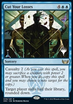 Cut Your Losses (V.2)⁣ - Streets of New Capenna: Promos⁣ (Rare)⁣ [38]