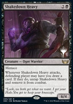 Shakedown Heavy (V.2)⁣ - Streets of New Capenna: Promos⁣ (Rare)⁣ [95]