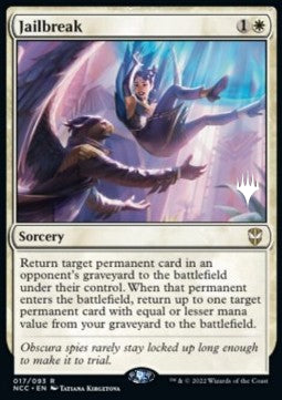 Jailbreak⁣ - Commander: Streets of New Capenna: Promos⁣ (Rare)⁣ [17]