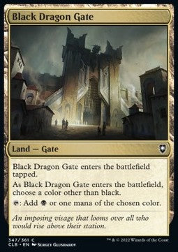 Black Dragon Gate⁣ - Commander Legends: Battle for Baldur's Gate⁣ (Common)⁣ [347]