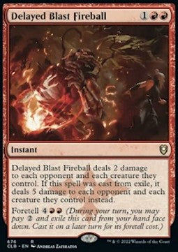 Delayed Blast Fireball (V.1)⁣ - Commander Legends: Battle for Baldur's Gate: Extras⁣ (Rare)⁣ [676]