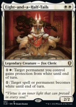 Eight-and-a-Half-Tails⁣ - Commander Legends: Battle for Baldur's Gate: Extras⁣ (Rare)⁣ [692]