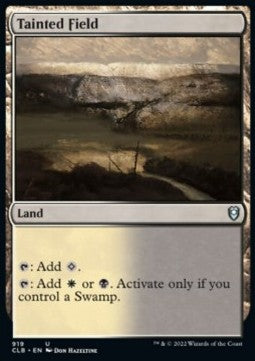 Tainted Field⁣ - Commander Legends: Battle for Baldur's Gate: Extras⁣ (Uncommon)⁣ [919]