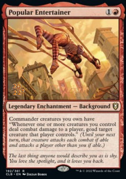 Popular Entertainer⁣ - Commander Legends: Battle for Baldur's Gate: Promos⁣ (Rare)⁣ [192]