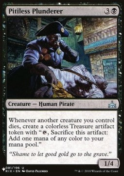 Pitiless Plunderer⁣ - The List⁣ (Uncommon)⁣ [81]