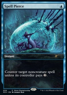 Spell Pierce⁣ - Store Championship Promos⁣ (Rare)⁣ [4]