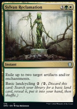 Sylvan Reclamation⁣ - Commander: Dominaria United⁣ (Uncommon)⁣ [170]