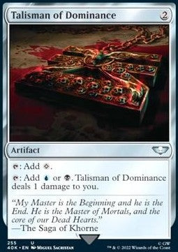 Talisman of Dominance⁣ - Universes Beyond: Warhammer 40,000⁣ (Uncommon)⁣ [255]