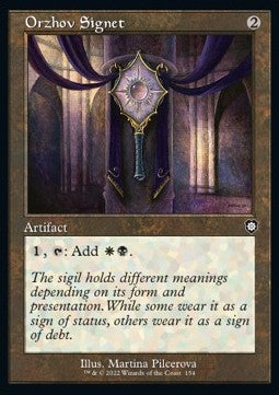 Orzhov Signet⁣ - Commander: The Brothers' War⁣ (Common)⁣ [154]