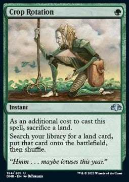 Crop Rotation⁣ - Dominaria Remastered⁣ (Uncommon)⁣ [154]