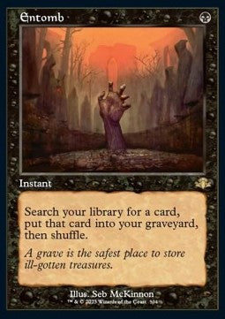 Entomb (V.1)⁣ - Dominaria Remastered: Extras⁣ (Rare)⁣ [304]