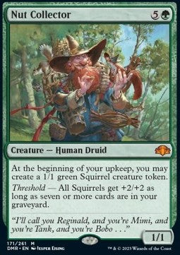 Nut Collector⁣ - Dominaria Remastered⁣ (Mythic)⁣ [171]