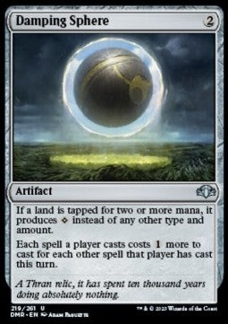 Damping Sphere⁣ - Dominaria Remastered⁣ (Uncommon)⁣ [219]