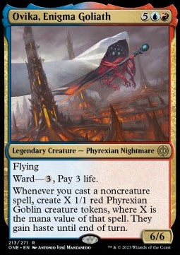 Ovika, Enigma Goliath⁣ - Phyrexia: All Will Be One⁣ (Rare)⁣ [213]