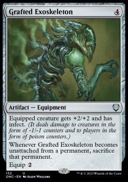 Grafted Exoskeleton⁣ - Commander: Phyrexia: All Will Be One⁣ (Uncommon)⁣ [132]