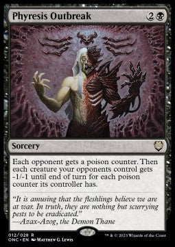 Phyresis Outbreak⁣ - Commander: Phyrexia: All Will Be One⁣ (Rare)⁣ [12]