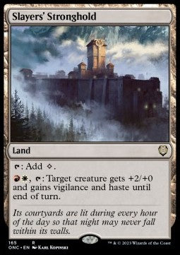 Slayers' Stronghold⁣ - Commander: Phyrexia: All Will Be One⁣ (Rare)⁣ [165]