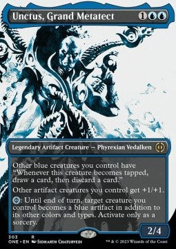 Unctus, Grand Metatect (V.1)⁣ - Phyrexia: All Will Be One: Extras⁣ (Rare)⁣ [303]