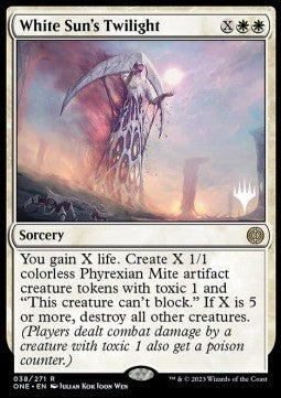 White Sun's Twilight (V.2)⁣ - Phyrexia: All Will Be One: Promos⁣ (Rare)⁣ [38]