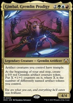 Gimbal, Gremlin Prodigy⁣ - Commander: March of the Machine⁣ (Mythic)⁣ [3]