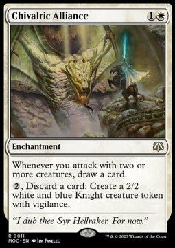 Chivalric Alliance⁣ - Commander: March of the Machine⁣ (Rare)⁣ [11]
