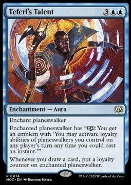 Teferi's Talent⁣ - Commander: March of the Machine⁣ (Rare)⁣ [74]