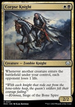 Corpse Knight⁣ - Commander: March of the Machine⁣ (Uncommon)⁣ [321]