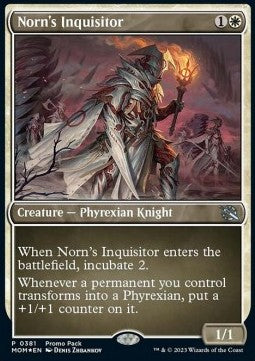 Norn's Inquisitor⁣ - March of the Machine: Promos⁣ (Uncommon)⁣ [381]