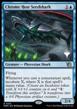 Chrome Host Seedshark (V.2)⁣ - March of the Machine: Promos⁣ (Rare)⁣ [51]