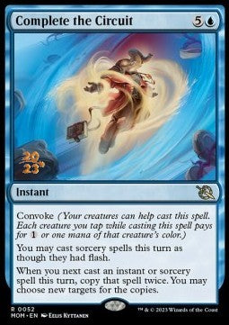 Complete the Circuit (V.1)⁣ - March of the Machine: Promos⁣ (Rare)⁣ [52]