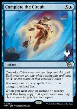 Complete the Circuit (V.2)⁣ - March of the Machine: Promos⁣ (Rare)⁣ [52]