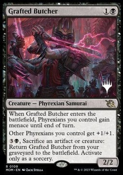 Grafted Butcher (V.2)⁣ - March of the Machine: Promos⁣ (Rare)⁣ [109]
