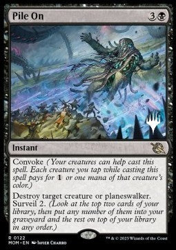Pile On (V.2)⁣ - March of the Machine: Promos⁣ (Rare)⁣ [122]