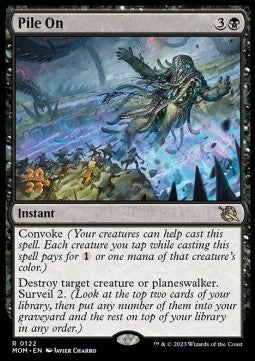 Pile On (V.1)⁣ - March of the Machine: Promos⁣ (Rare)⁣ [122]