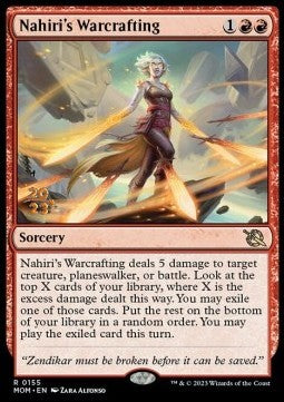 Nahiri's Warcrafting (V.1)⁣ - March of the Machine: Promos⁣ (Rare)⁣ [155]