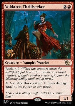 Voldaren Thrillseeker (V.1)⁣ - March of the Machine: Promos⁣ (Rare)⁣ [171]