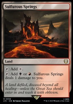 Sulfurous Springs⁣ - Commander: The Lord of the Rings: Tales of Middle-earth⁣ (Rare)⁣ [334]